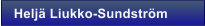 Helj� Liukko-Sundstr�m