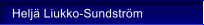 Helj� Liukko-Sundstr�m